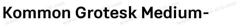 Kommon Grotesk Medium字体转换